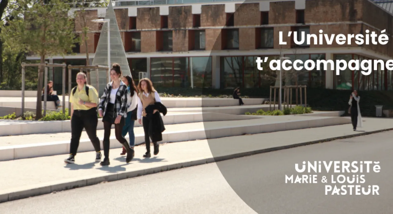 Étudiantes, étudiants : les services qui vous accompagnent à l’Université Marie et Louis Pasteur