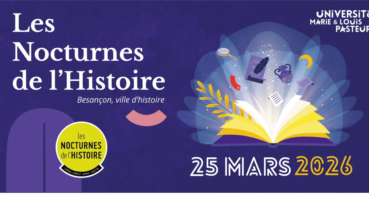 Les Nocturnes de l’Histoire 2026 : Besançon, ville d’histoire