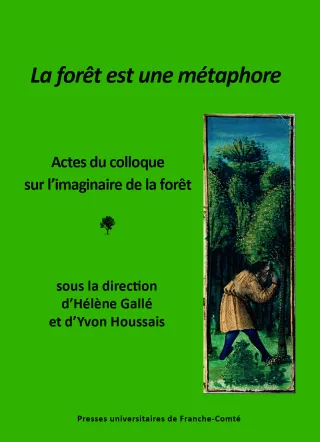 la foret est une métaphore